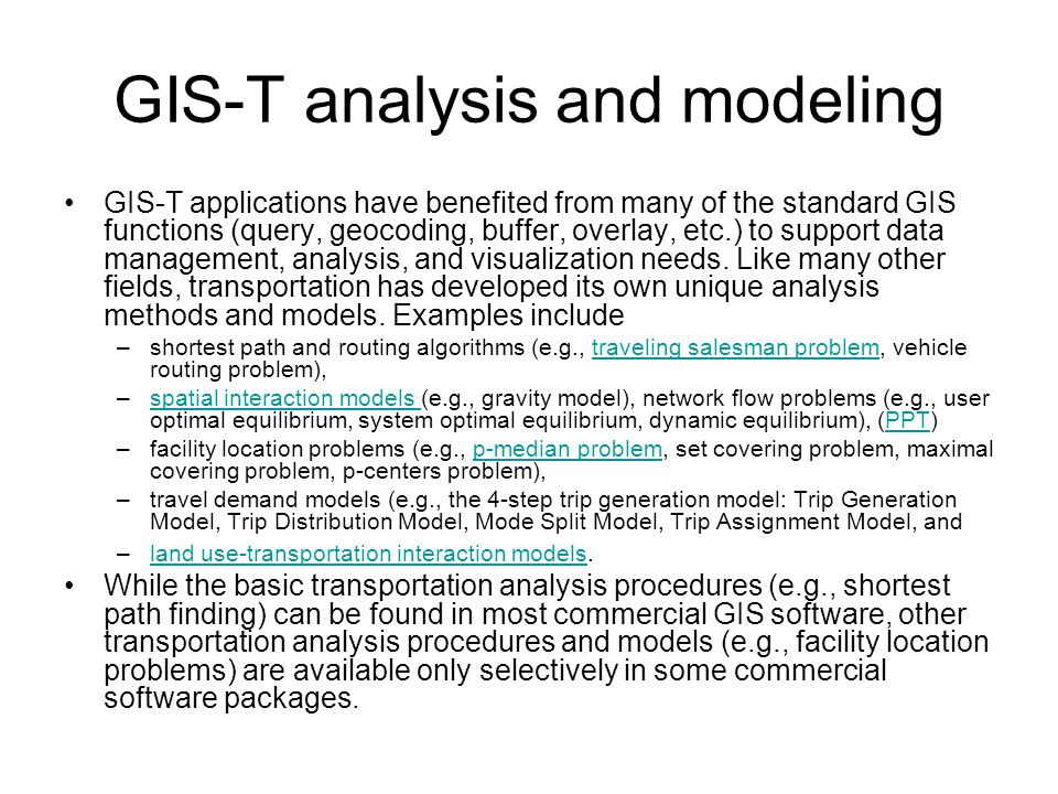 GIS-T Analysis and Modeling