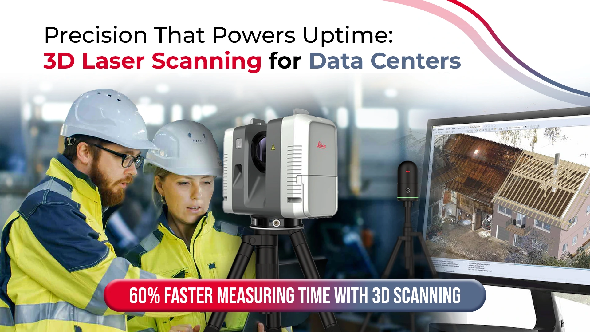 Precision That Powers Uptime 3d laser scanning for data centre